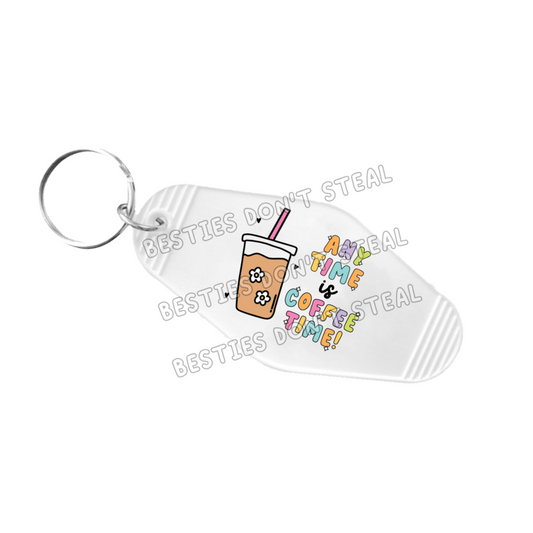 Any Time Is Coffee Time Motel Keyring UVDTF (#5B)