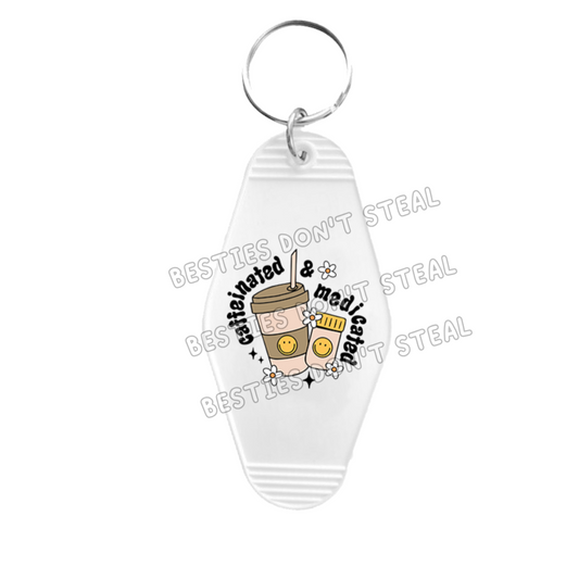 Caffeinated & Medicated Motel Keyring UVDTF (#10B)