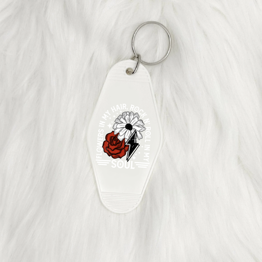 Flowers in my hair rock in my soul white | UVDTF | Motel Keyring | POD