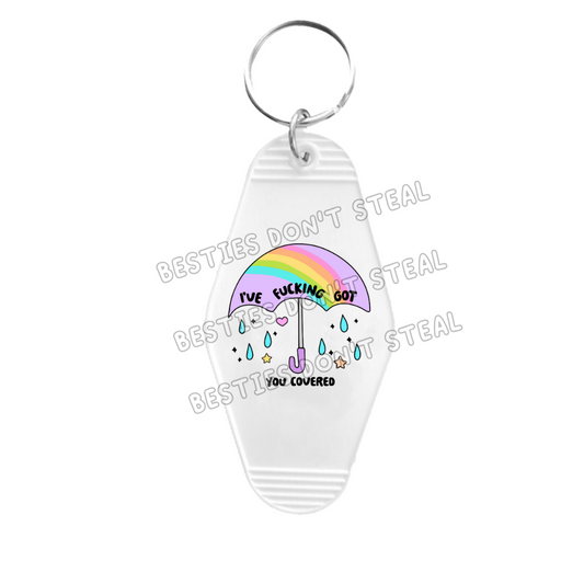 I've fucking got you covered Motel Keyring UVDTF (#67A)