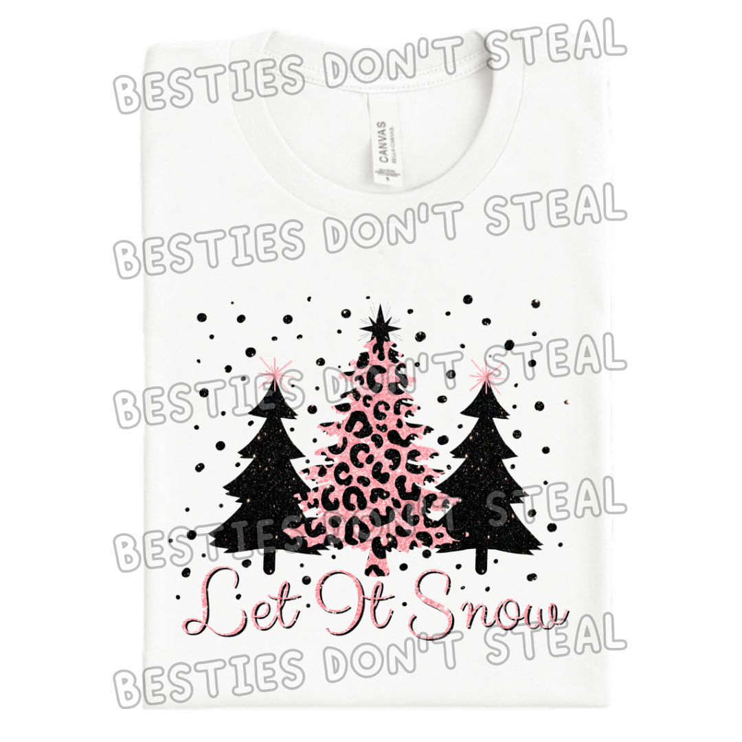 Let it snow Christmas trees DTF Transfer (POD)