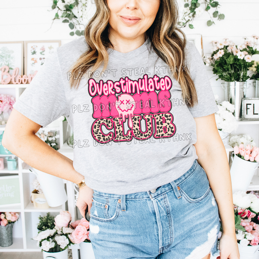 Overstimulated Moms Club pink text T158